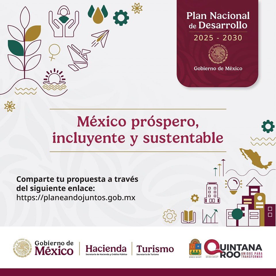 SECTUR_mx's tweet photo. Forma parte de la creación del #PlanNacionalDeDesarrollo 2025-2030, asiste y enriquece los temas que construyen la transformación de #México. 🇲🇽

🗓️ 14 de enero de 2025
⏰ 17:00 horas
📍 Centro de Convenciones de Cancún (Cancún Center), Quintana Roo.

También puedes registrar tus propuestas en: https://t.co/u3lgrr6Pi6

#Mañanera del Pueblo. ✅