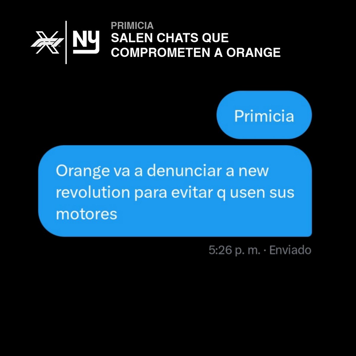 🚨 SALEN CHATS QUE COMPROMETEN AL TEAM ORANGE.