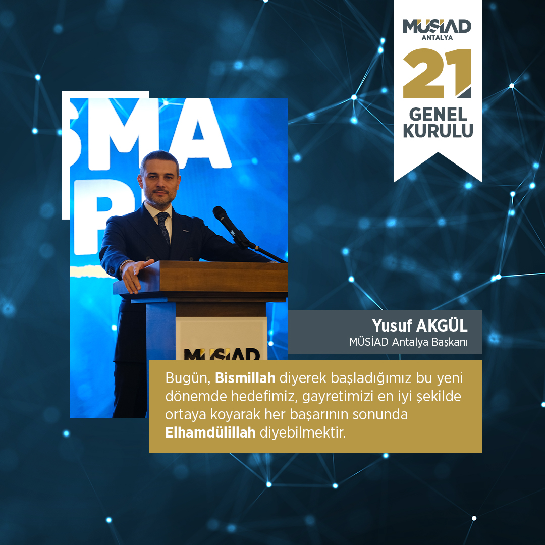 Bugün, Bismillah diyerek başladığımız bu yeni dönemde hedefimiz, gayretimizi en iyi şekilde ortaya koyarak her başarının sonunda Elhamdülillah diyebilmektir.

Yusuf AKGÜL
MÜSİAD Antalya Başkanı
<a href="/yusufakgul07/">Yusuf AKGÜL</a> 

#MÜSİAD #MÜSİADAntalya #BİRVEBERABER