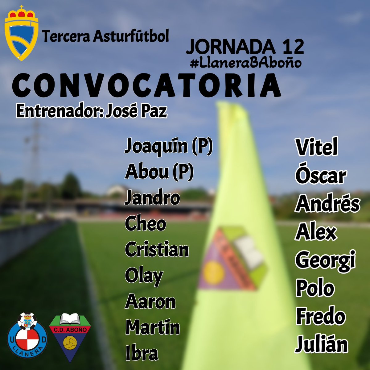 futbolisiimos's tweet photo. Convocatoria de la Cultural Deportiva Aboño para el partido ante la UD Llanera B en el Pepe Quimarán.

#Futbolisimos #TerceraAF #FutbolRegional #FutbolAsturiano https://t.co/c4imsJfoax