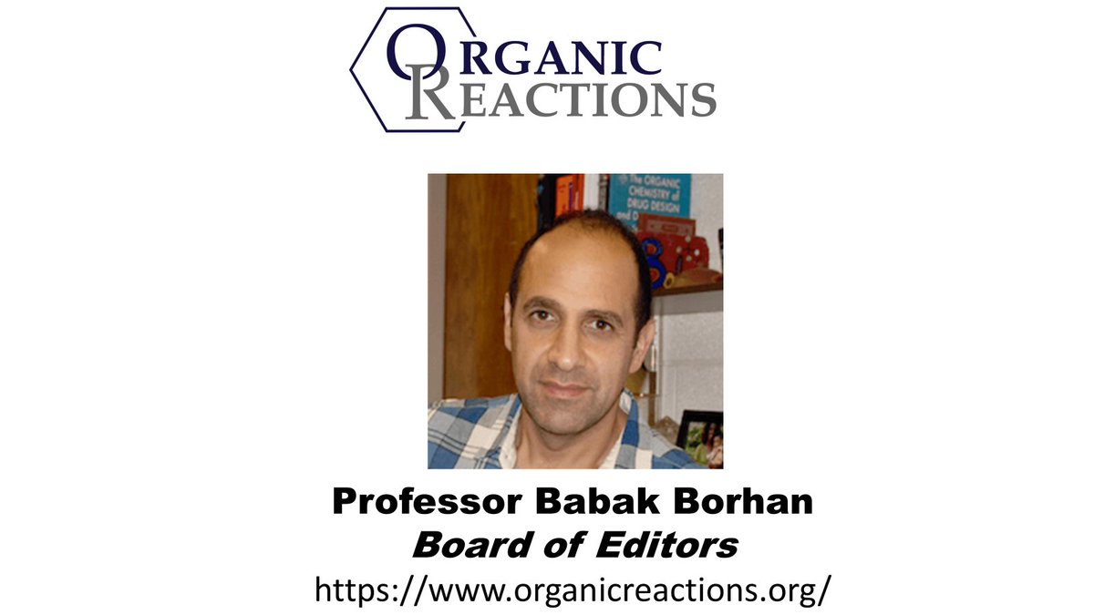 Organic Reactions (@orgreactions) on Twitter photo We are delighted to welcome Professor Babak Borhan from <a href="/MSUChem/">MSU Chemistry</a> onboard #OrganicReactions Board of Editors! We are very excited to have you as a valued member of this team. organicreactions.org We are delighted to welcome Professor Babak Borhan from <a href="/MSUChem/">MSU Chemistry</a> onboard #OrganicReactions Board of Editors! We are very excited to have you as a valued member of this team. organicreactions.org