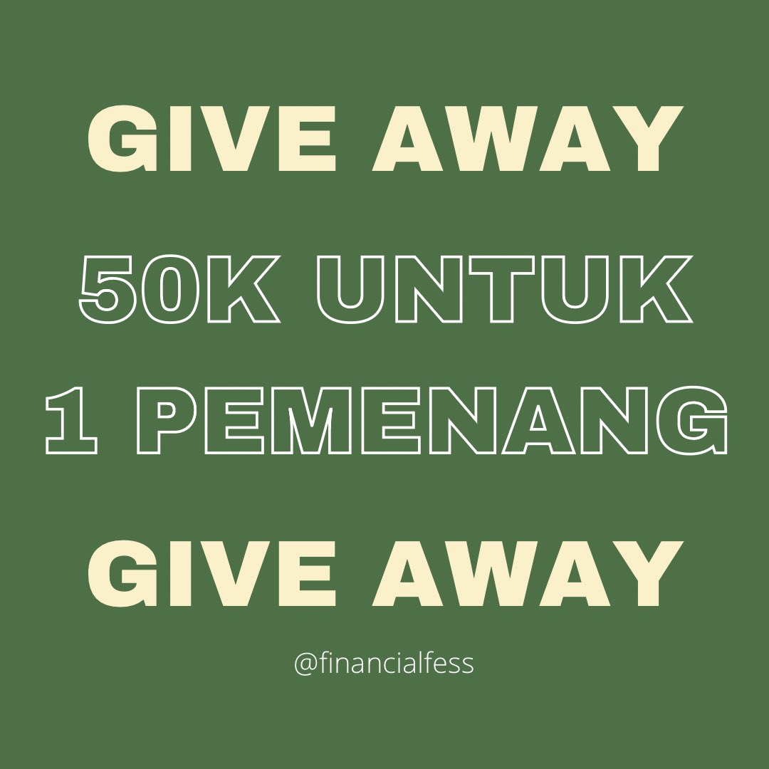 Menfess Keuangan- Trigger Cuan! (@financialfess) on Twitter photo ๐ฐ GIVEAWAY ALERT ๐ฐ
Saldo Rp50.000 untuk satu orang!
โ
RT + Follow <a href="/financialfess/">Follow Menfess Keuangan- Trigger Cuan!</a> <a href="/communifesstion/">Trigger: Com! "Base Ilmu Komunikasi"</a>
โ
Cerita apapun soal keuangan (boleh tips investasi, boleh masalah keuangan, boleh tips menabung, boleh tips cara cari uang tambahan)
โ
Tag 1 mutual ๐ฐ GIVEAWAY ALERT ๐ฐ
Saldo Rp50.000 untuk satu orang!
โ
RT + Follow <a href="/financialfess/">Follow Menfess Keuangan- Trigger Cuan!</a> <a href="/communifesstion/">Trigger: Com! "Base Ilmu Komunikasi"</a>
โ
Cerita apapun soal keuangan (boleh tips investasi, boleh masalah keuangan, boleh tips menabung, boleh tips cara cari uang tambahan)
โ
Tag 1 mutual