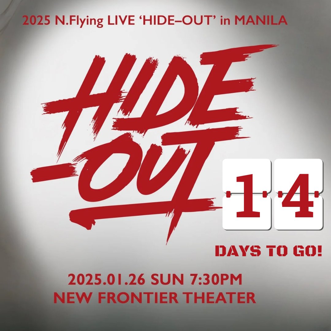 nflyingfanbase's tweet photo. 📢 Just 14 DAYS LEFT! 🎸🔥 The countdown is on—@NFlyingofficial is ready to rock the New Frontier Theater in Manila 🇵🇭 this January 26! 🕺 Let’s create unforgettable memories N.Fia! 💥

#NFlying #HIDEOUTinMANILA #NFiaPH #KBand #CountdownToHIDEOUT #HideOutinMNL #엔플라잉 #엔피아 https://t.co/DDqk7DQE13