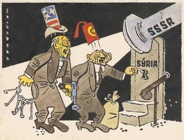 Cartel checoslovaco de 1957 donde se ve a EEUU y Turquía intentando robar en Siria, pillados por la URSS (SSSR). Llevaban décadas intentándolo. Lamentablemente, en 2024, no estuvo la Unión Soviética para impedirlo. Ahora Siria es su cortijo, un estercolero.