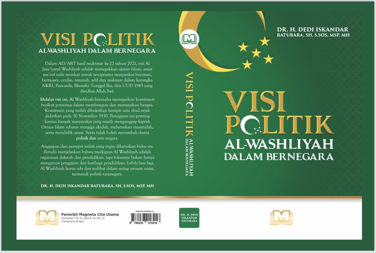 aliskanba's tweet photo. Buku ke-6 saya ini berisi kumpulan makalah dan paper dlm beragam kesempatan dan salah satu judul tulisan itu dijadikan tema dan mnjd judul buku ini. Melalui buku ini kami ingin memberikan deskripsi yg lbh luas tentang cara pandang Al Washliyah dalam bernegara. https://t.co/EBbCfnLf18