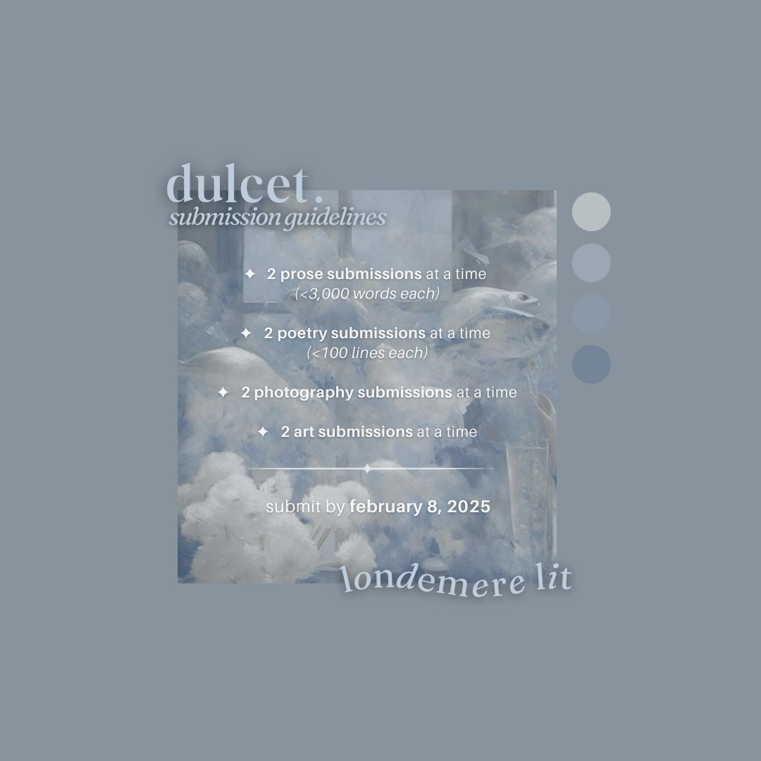 submissions to issue iv, dulcet. , are open now through feb 8!! so excited to receive your pieces 💌

this issue is centered around mortality, surrealism, &amp; the bittersweet.

submit here (also linked in bio): forms.gle/FfSKAsnekqrsTW…