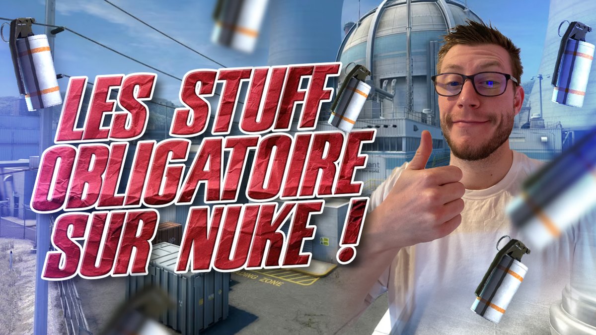 Timothée Demolon (@devil_csgod) on Twitter photo Sortie de la vidéo des STUFF OBLIGATOIRE sur nuke ! Sortie de la vidéo des STUFF OBLIGATOIRE sur nuke !
