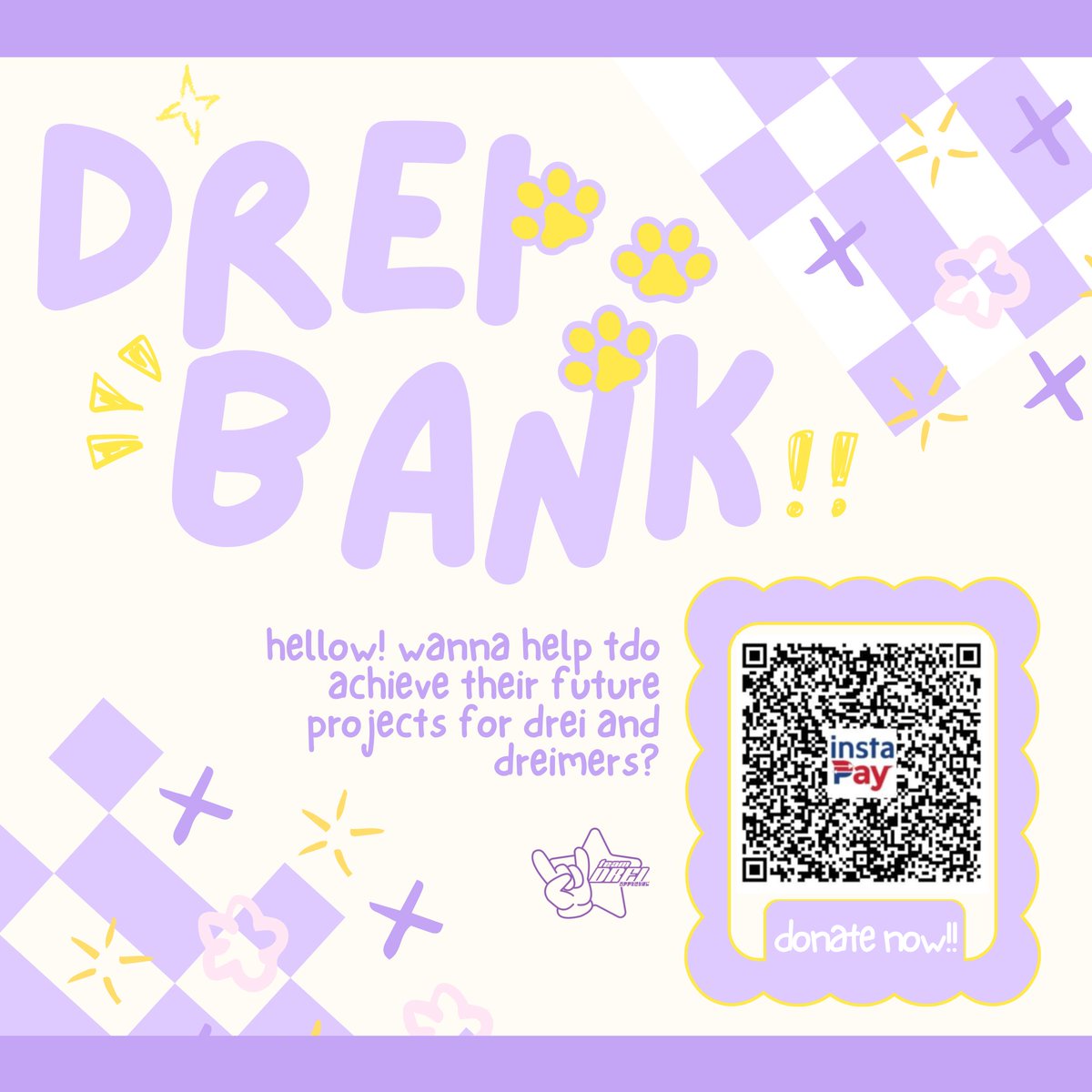 On our way to make something arfmazing happen! Wanna help us out? 🐾

#DREIBANK is open! The donations gathered will be used for TDO's future events and projects for Drei. Any amount is greatly appreciated! 💜

#WRIVE_DREI
#BrightestStarDrei
#Drei_Amahan