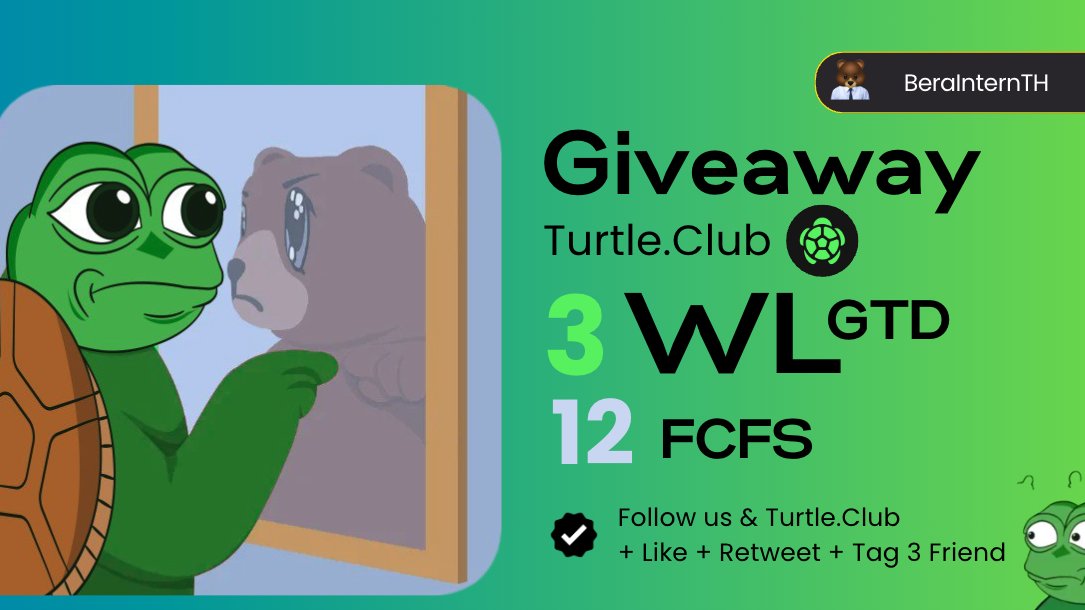 BeraInternTH's tweet photo. Giveaway @turtleclubhouse Turtle Berachain Badge! WL! ⭐️   

วันนี้ทางเรามีของมาเเจกเบิ้มๆอีกแล้ว นั่นก็คือ 3 GTD WL และ 12 FCFS ของทาง Turtle Club โดย @SmokeyTheBera  ยังเคยมาเม้น Badge นี้

Turtle คือ Distribution on Web3 ที่ช่วยสร้างรายได้จากกิจกรรมของ user ดยการนำรางวัลจากโลกออฟเชน (Off-chain) มาสู่โลกออนเชน (On-chain) 

จุดเด่นของ Badge
-Exclusive Role
-[REDACTED] Rewards🪂
-Extra Turtle Clout.

กฎง่ายๆ เพียง: 
🐻 Follow @BeraInternTH  และ @turtleclubhouse 
🐻 Like + Retweet  
🐻 Tag เพื่อนสามคน
🐻 แนบ Wallet ที่ต้องการ Mint

โดยเราจะสุ่มผู้โชคดีกันในวันนี้ 20:00 ตรง และจะมิ้นวันที่ 17 Jan ของดีห้ามพลาด!