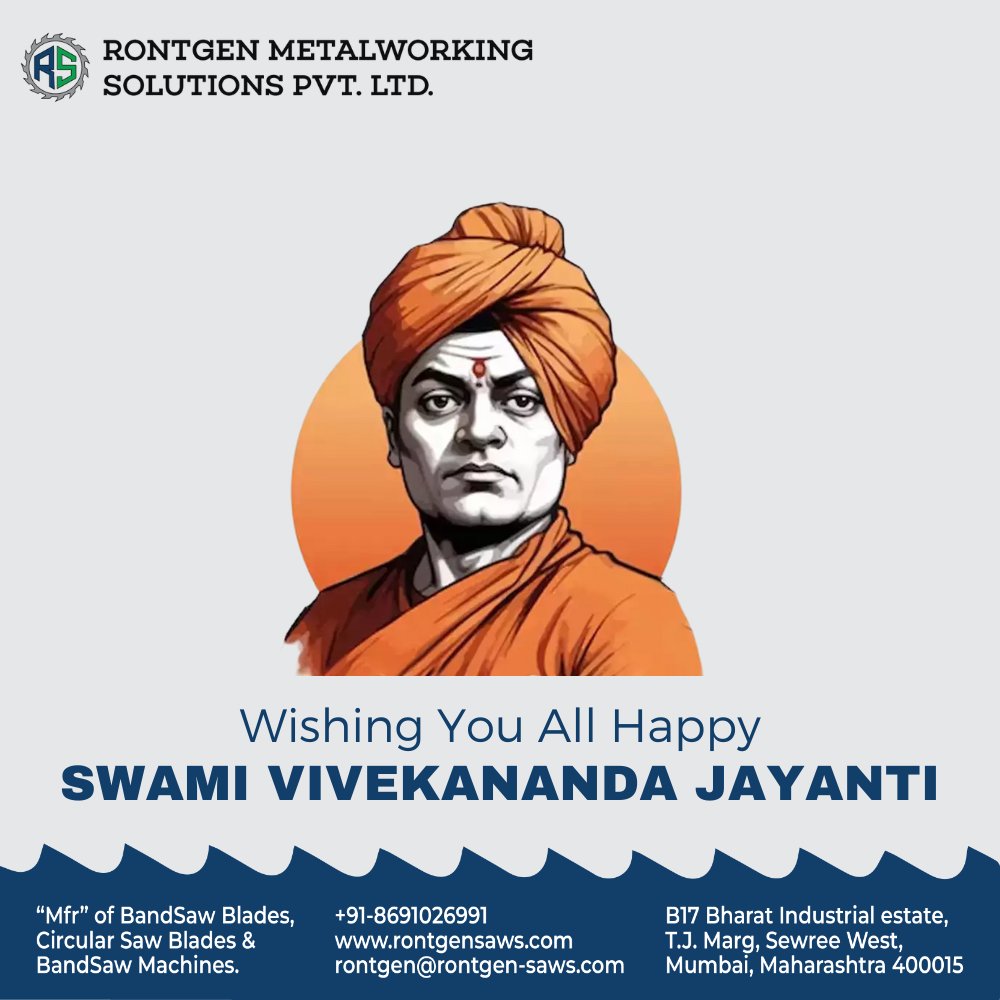 RontgenMetal's tweet photo. Remembering the Visionary on Swami Vivekananda Jayanti! At Rontgen Metalworking Solutions Pvt. Ltd., we draw strength from his message of self-belief and strive to deliver cutting-edge solutions to empower industries across the globe. #SwamiVivekanandaJayanti #RontgenMetalworking https://t.co/TAC00gN788
