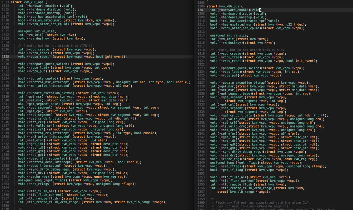 The code formatting you are used to matters a lot when going through large codebases. Auto-formatting tools like clang-format really help here. Following image shows my formatting setings (left) vs default setting in linux kernel (right)