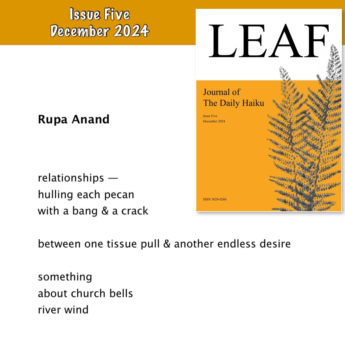 Much gratitude to Amanda White, Founder, &amp; to Ravi Kiran, Editor, of The Daily Haiku for including three poems in Leaf: Issue Five, December 2024. The link to this mammoth issue is here: 

leafjournal.io/leaf-issue-fiv…