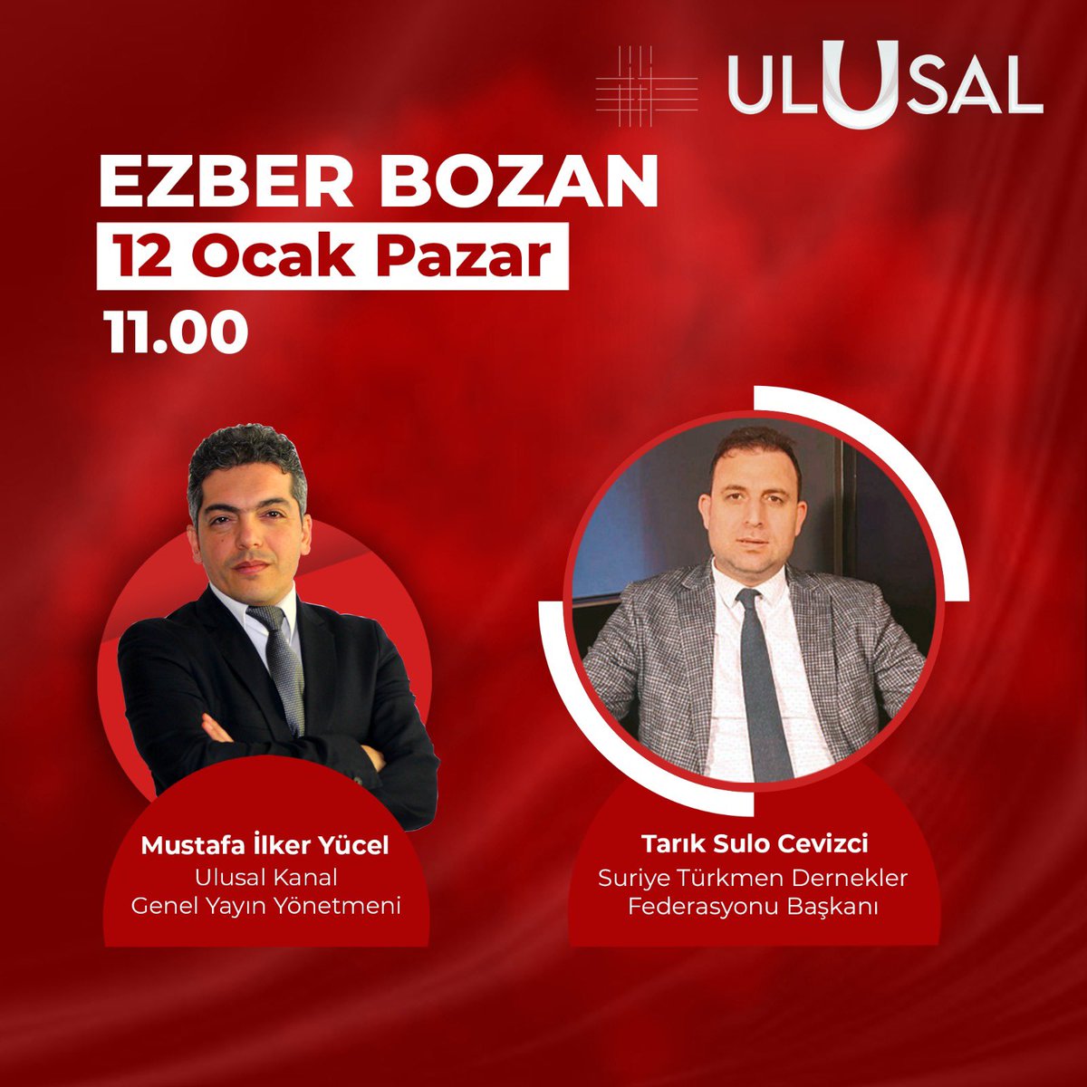 Suriye Türkmen Dernekler Federasyonu Başkanı Tarik Sulo Cevizci bugün saat 11'de #EzberBozan programında İlker Yücel’in sorularını yanıtlayacak... #ezberbozan