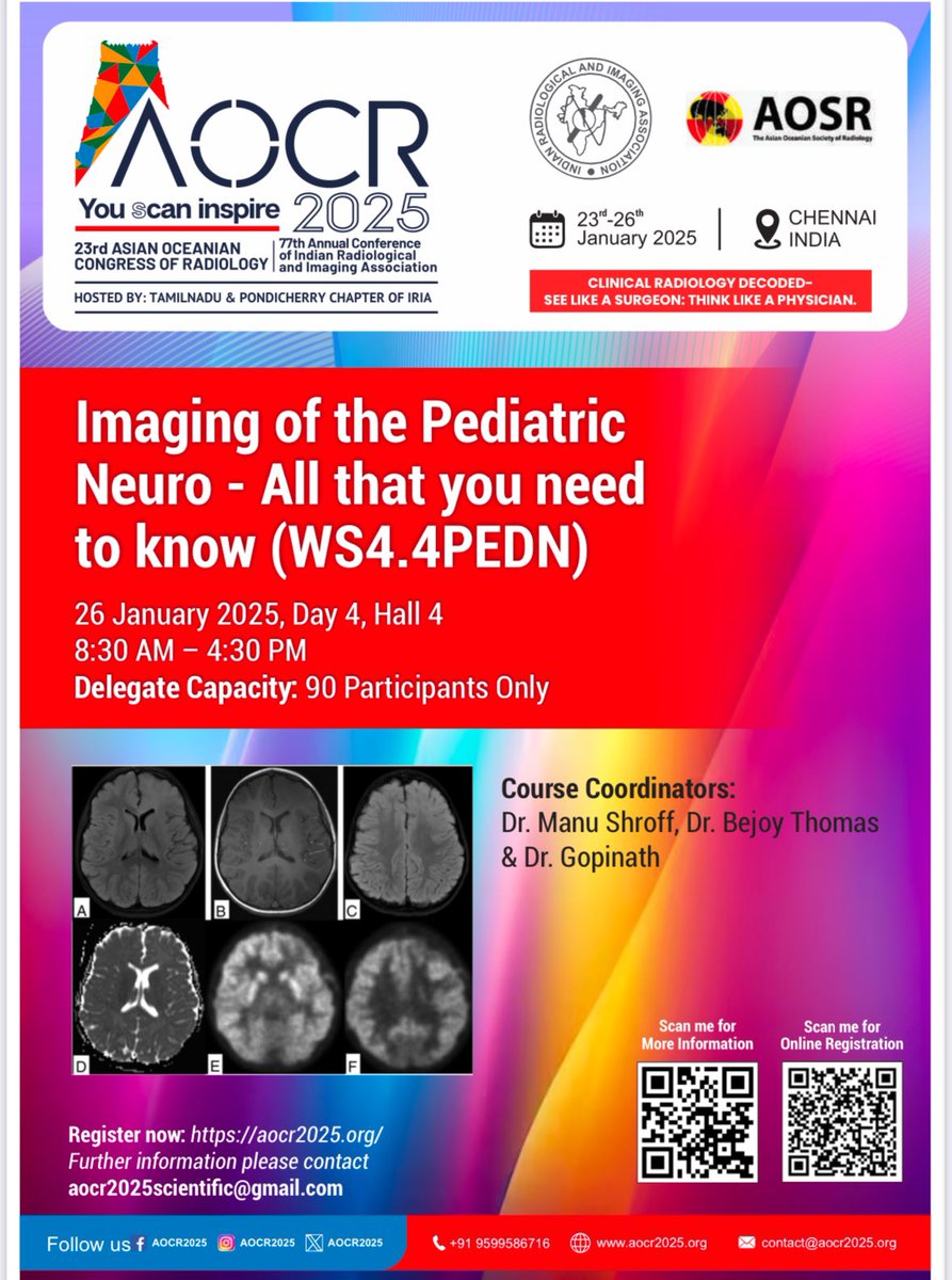 indian_spr's tweet photo. Update your knowledge of pediatric radiology ( Day 1) and pediatric Neuro radiology (Day 4) at AOCR, Chennai. Check website AOCR 2025 for more details. https://t.co/B3eHuudxQg