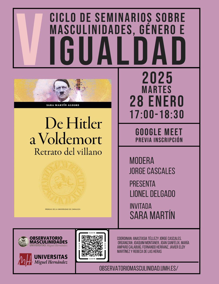 ¡3° sesion del V Ciclo de Seminarios Conversatorios del Observatorio de las Masculinidades! 
📖 "De Hitler a Voldemort. Retrato del villano", de Sara Martín Alegre, de la <a href="/UABBarcelona/">Universitat Autònoma de Barcelona</a>
Presenta: <a href="/lio_delg/">Lionel S. Delgado</a> 
Modera: <a href="/jor_cascales/">Jordi Cascales</a> 
🗓️ 28/enero/25 a las 17:00h