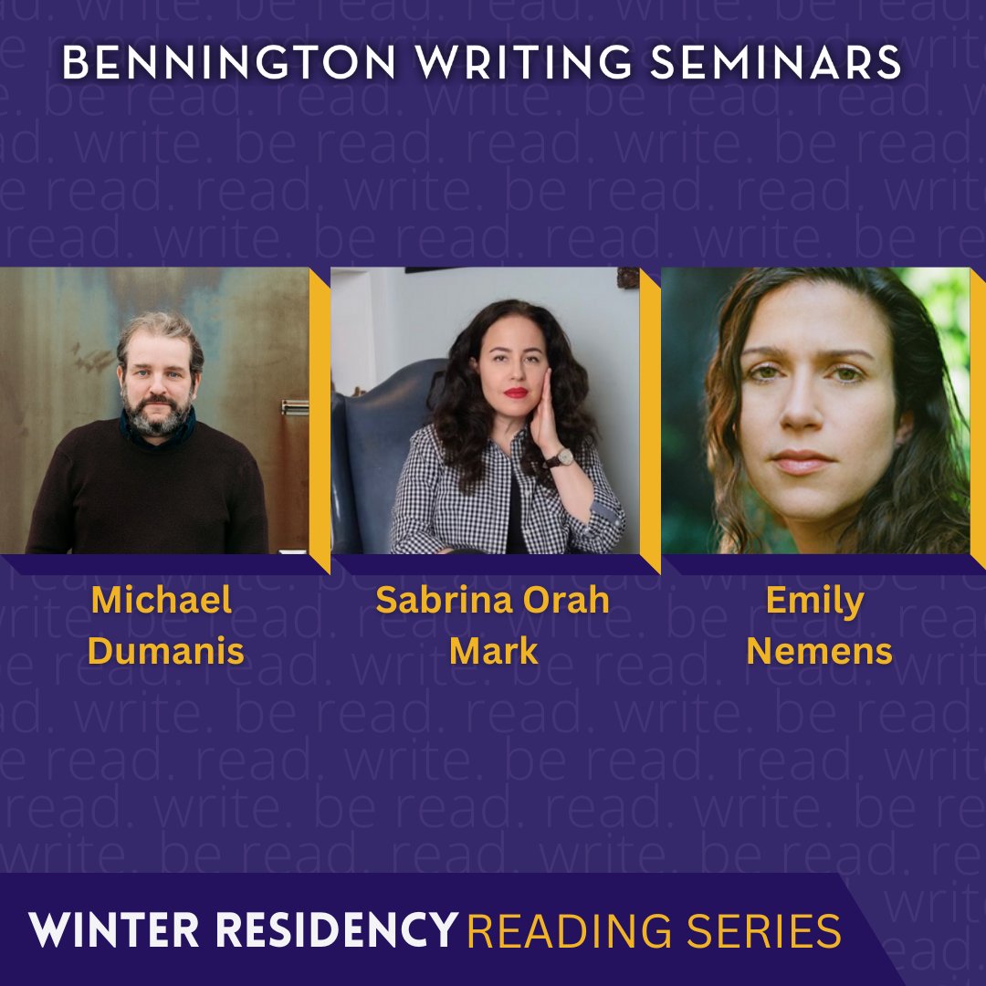 Tonight at 7:00 PM ET: Michael Dumanis, Sabrina Orah Mark, and Emily Nemens will read from their recent work as part of the Writers Reading series. Join us:

bennington.edu/events/2025-01…