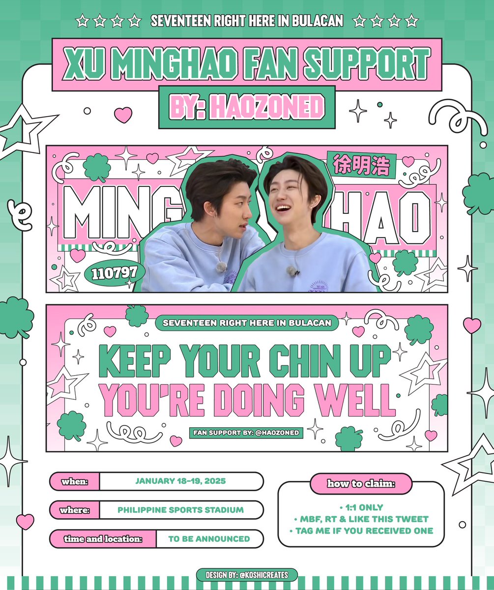 haozoned's tweet photo. -ˏˋ 𝘀𝗲𝘃𝗲𝗻𝘁𝗲𝗲𝗻 𝗿𝗶𝗴𝗵𝘁 𝗵𝗲𝗿𝗲 𝗶𝗻 𝗯𝘂𝗹𝗮𝗰𝗮𝗻 𝗳𝗿𝗲𝗲𝗯𝗶𝗲𝘀 ˎˊ-

keep your chin up. you're doing well. ꕤ˚₊⊹ 

a xu minghao fan support by @haozoned ⭑
— see you on both days, carats &amp; 8stars!

#SVT_RIGHT_HERE_IN_BULACAN 
#SEVENTEEN_RIGHT_HERE_IN_BULACAN https://t.co/bWaAY3q39d