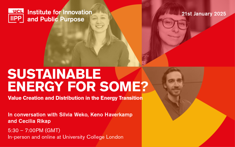 UCL Institute for Innovation and Public Purpose (@iipp_ucl) on Twitter photo 💭Sustainable Energy for Some?
Join us on 21st Jan for the first #IIPPInConversation Event of 2025. IIPP's <a href="/CeciliaRikap/">Cecilia Rikap</a> welcomes <a href="/SilviaWeko/">Silvia Weko</a> & <a href="/KenoHaverkamp/">Keno Haverkamp</a> for a discussion on value creation and distribution in the energy transition.
🔗Register here: ucl.ac.uk/bartlett/publi… 💭Sustainable Energy for Some?
Join us on 21st Jan for the first #IIPPInConversation Event of 2025. IIPP's <a href="/CeciliaRikap/">Cecilia Rikap</a> welcomes <a href="/SilviaWeko/">Silvia Weko</a> & <a href="/KenoHaverkamp/">Keno Haverkamp</a> for a discussion on value creation and distribution in the energy transition.
🔗Register here: ucl.ac.uk/bartlett/publi…