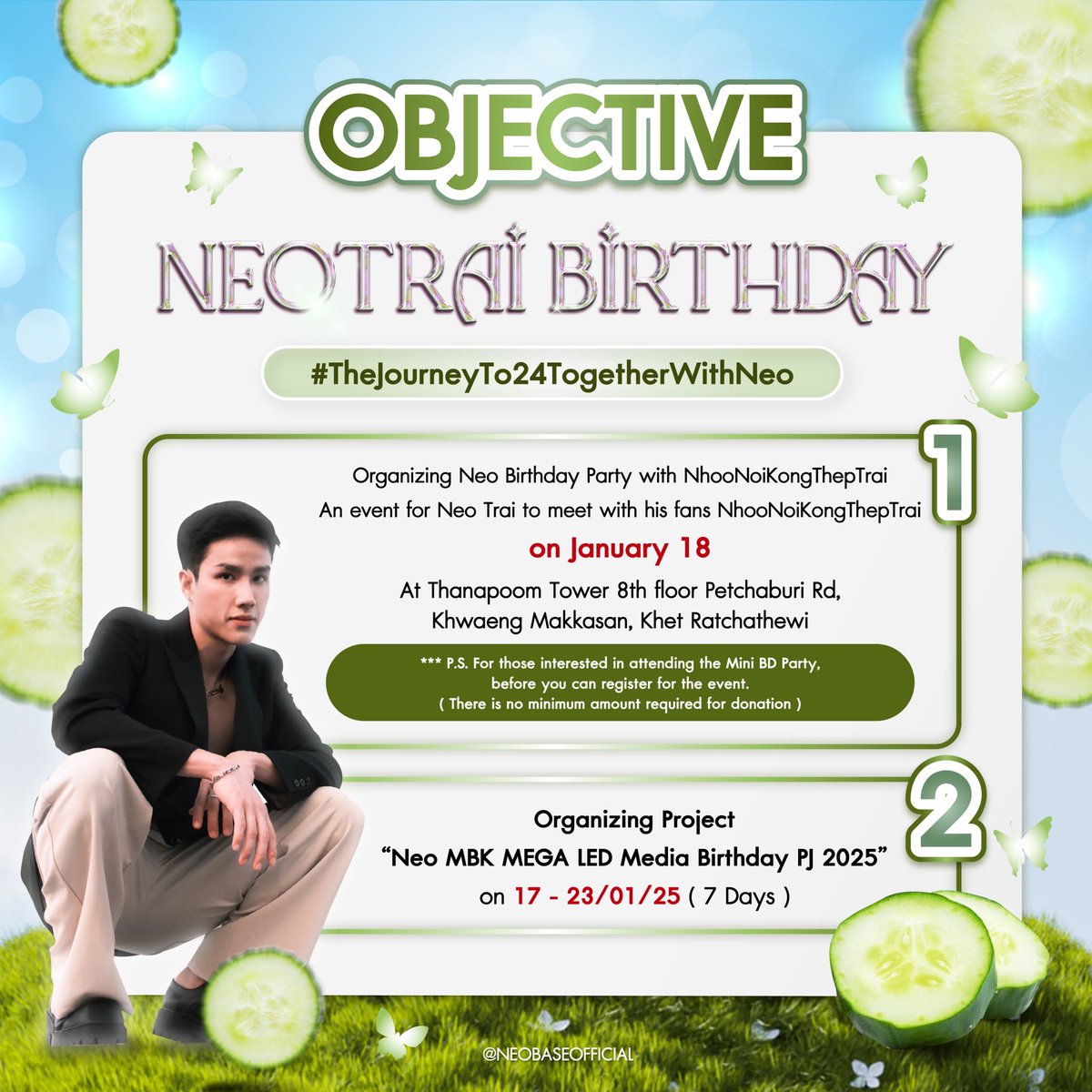 <a href="/Nneo_neos/">neo_neos</a> 🔖เชิญชวน #หนูน้อยของเทพตรัย ทุกคนมาร่วมเป็นส่วนหนึ่งของ Project วันเกิดครบรอบ 24 ปี ของนีโอ ตรัย <a href="/Nneo_neos/">neo_neos</a> ˖✦

➽── Project Neo Cucumber Garden Party with หนูน้อย ───❥

🎯 Details รายละเอียดการหยอดกระปุก
forms.gle/DQp6LCmhs9htH3…

🛎️ ระยะเวลา วันนี้ - 20 มกราคม 2568