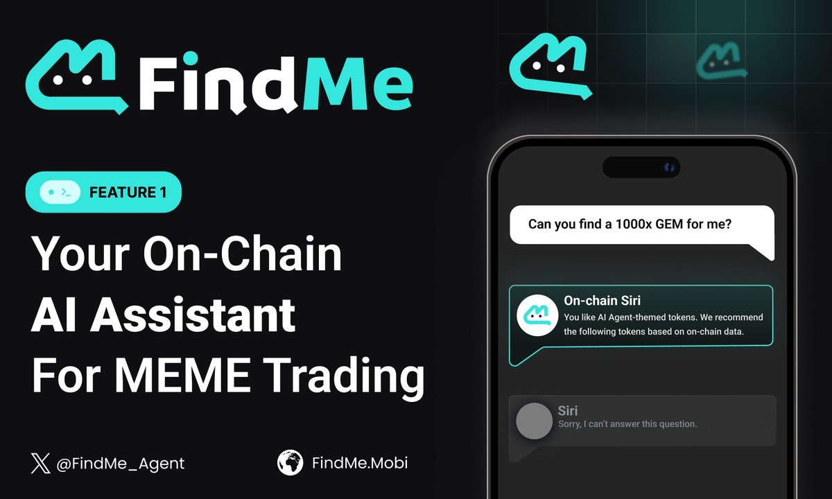 🌐 Meet FindMe:

Your on-chain Siri – smarter, more personalized, decentralized, and designed to truly understand your Web3 life. 👀

⏳ Countdown to launch begins...