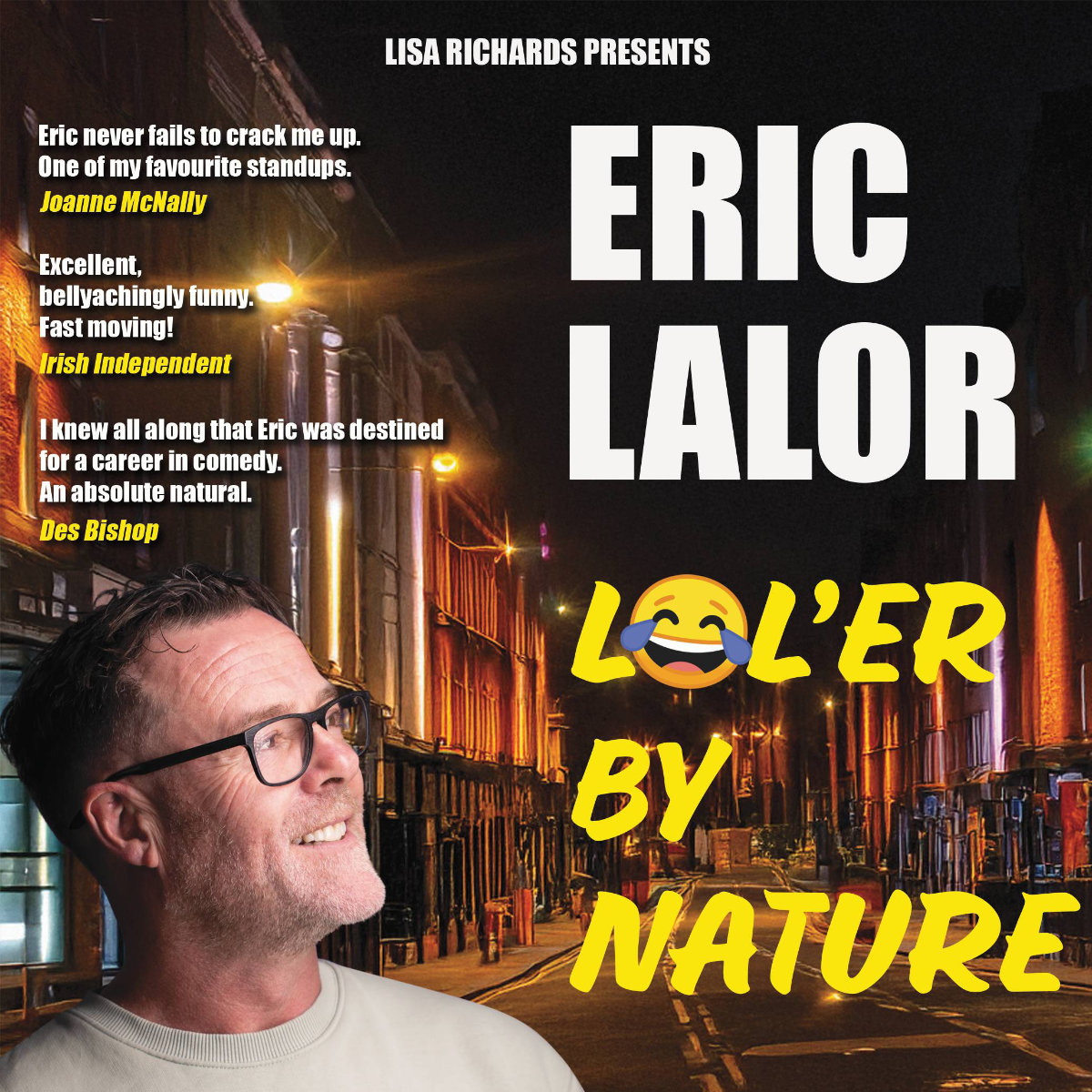 Eric Lalor is one of the country's most sought-after comedians 
From Des Bishop's Joy in the Hood to sell-out shows at Liberty Hall, he's conquered comedy festivals, acted in Fair City, and now has a top podcast!  Catch him live Sun 13th April, Tickets spiritstore.ie/event.php?even…