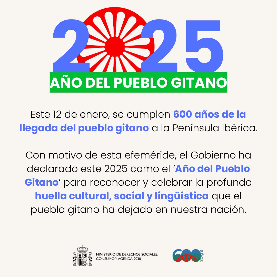 🗓 El 12 de enero de 1425 el pueblo gitano llegó a la Península Ibérica.

➡️ 2025, 600 años después, será el 'Año del Pueblo Gitano' para reconocer y celebrar la profunda huella cultural, social y lingüística que el pueblo gitano ha dejado en nuestra nación.
