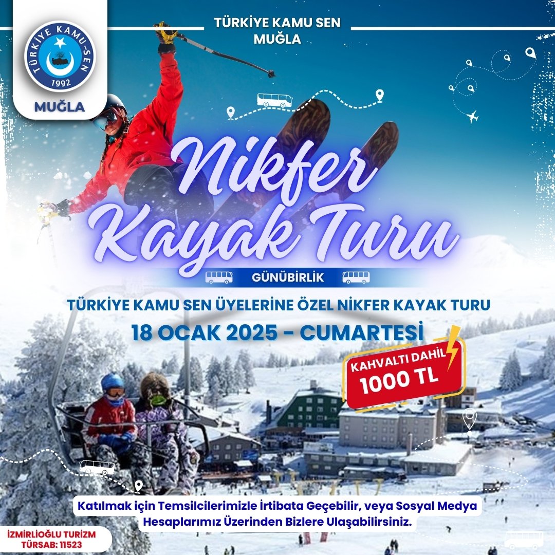 TurkSSMugla's tweet photo. NİKFER KAYAK TURU
18 OCAK 2025 - CUMARTESİ
Temsilcilerimizle İrtibata Geçebilir, Sosyal Medya Hesaplarımızdan Bize Ulaşabilir veya web sitemizden Katılım Formunu Doldurabilirsiniz.
https://t.co/YXoejTSSdN
Türk Sağlık Sen Muğla Şubesi
#TürkSağlıkSen #TürkiyeKamuSen #Nikfer https://t.co/BQbSXKcwyP