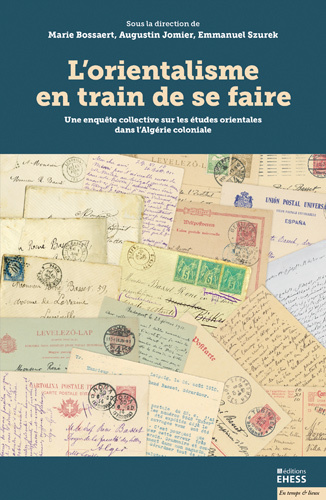 L'émission diffusée demain (13/1) porte sur un livre d'une grande originalité : une enquête collective au sens le plus fort du terme (avec archivistes, étudiant-es...) sur l'énorme correspondance d'un savant orientaliste en Algérie coloniale.
Sujet pointu, enjeux passionnants !