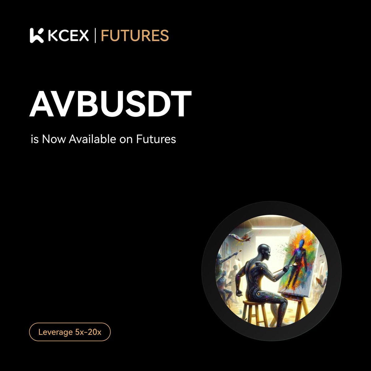 KCEX_Official's tweet photo. #KCEX New Future Listing!

🔹 KCEX has launched $AVB perpetual futures.
🔹 Leverage:  5-20x

🔄 Trading begins: January 12, 2025, at 07:00 (UTC) https://t.co/5uWPHo3teM