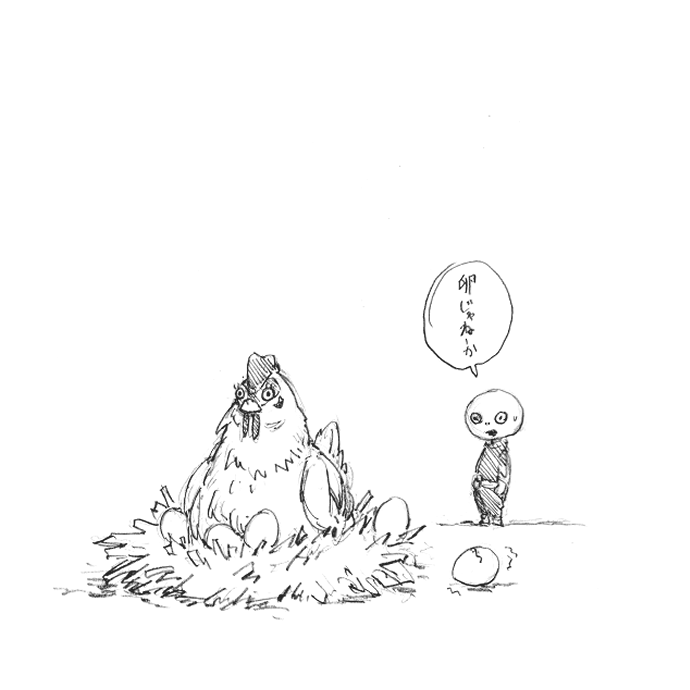 タマゴ星人。
地球の雌鶏によって産み落とされた 