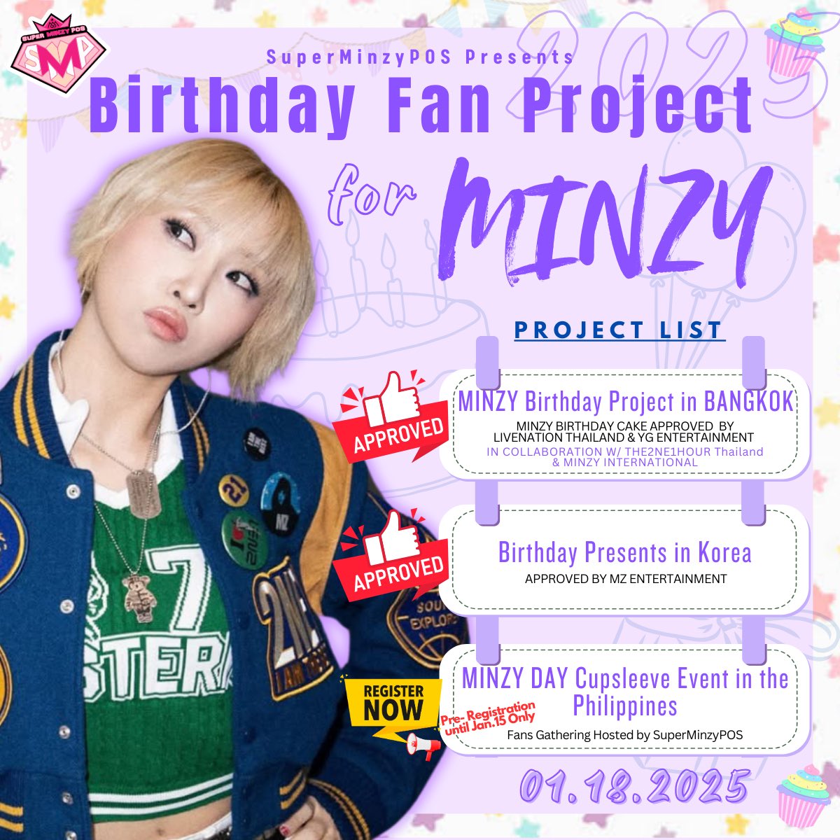 <a href="/livenationth/">Live Nation Tero</a> <a href="/ygent_official/">YG FAMILY</a> <a href="/mingkki21/">Minzy</a> 🎂2025 Minzy’s Birthday Fan Project UPDATE💜

We are excited to share the APPROVED Birthday Fan Project for Minzy💜

Fan Project list: 
✅#1 Bday Project in Bangkok are APPROVED  by <a href="/livenationth/">Live Nation Tero</a> &amp; @yg_ent_official 🎂 
✅#2 Gifts to be delivered at MZEnt Office in Korea (Approved