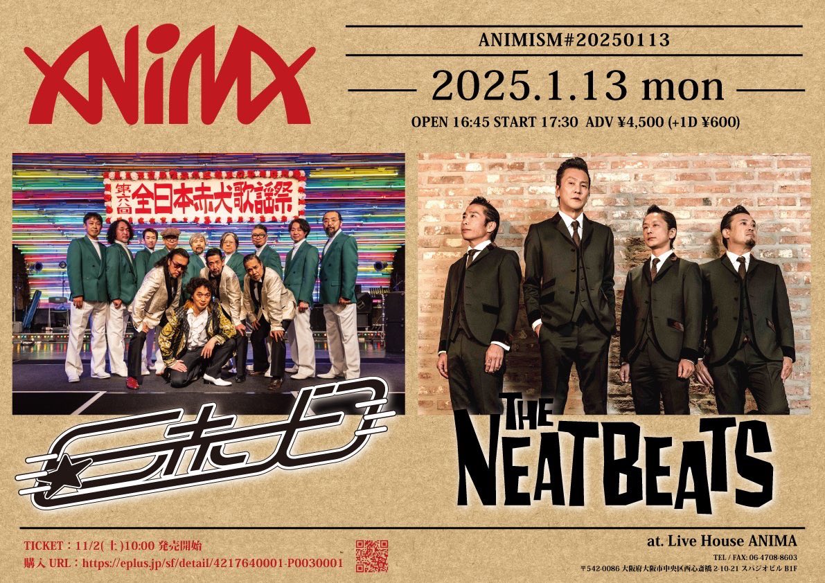 TEPPAGAN's tweet photo. 明日！赤犬ライブはじめです！お年玉ください。

1/13（月・祝）
「ANIMISM#20250113」

心斎橋ANIMA（大阪）
開場 16:45 / 開演 17:30
前売 4,500円 +1D

出演：
赤犬
THE NEATBEATS

チケット：
https://t.co/TYsVF339nV https://t.co/6OhJ662aW4