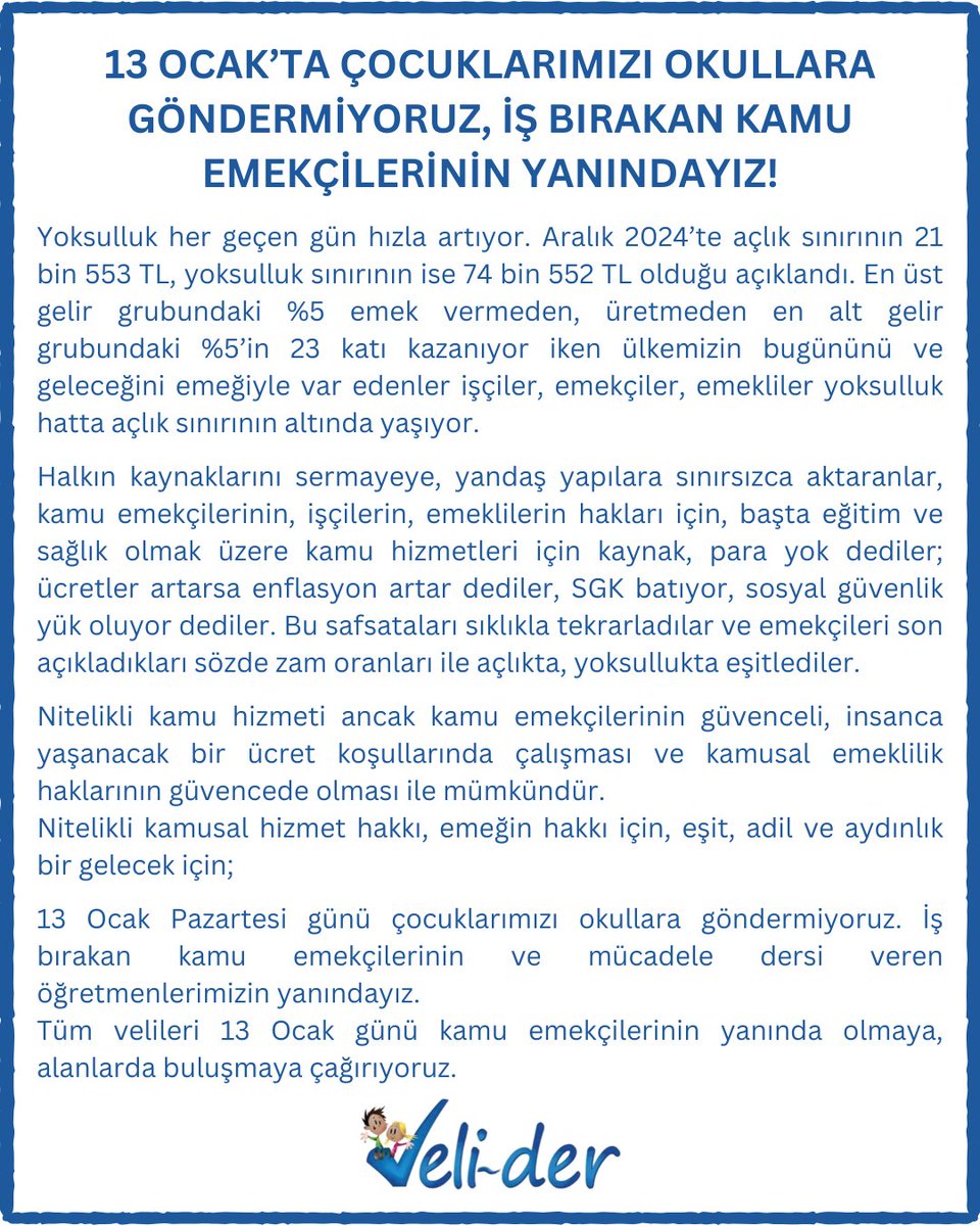 Veli_Der's tweet photo. 13 Ocak’ta Çocuklarımızı Okullara Göndermiyoruz, İş Bırakan Kamu Emekçilerinin Yanındayız! #13Ocak https://t.co/L3OWwLWJUW