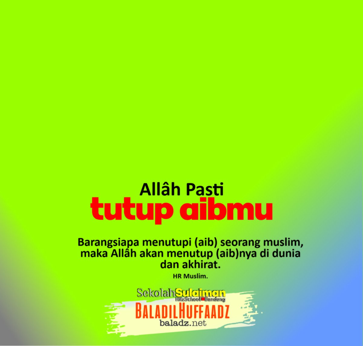 baladz1's tweet photo. Allah pasti tutup aibmu.     

#baladz #baladilhuffaadz #AllahPastiTutupAibmu #aib #muslim #muslimgirl #muslimah #sekolahislam https://t.co/3YfLvmnU8a