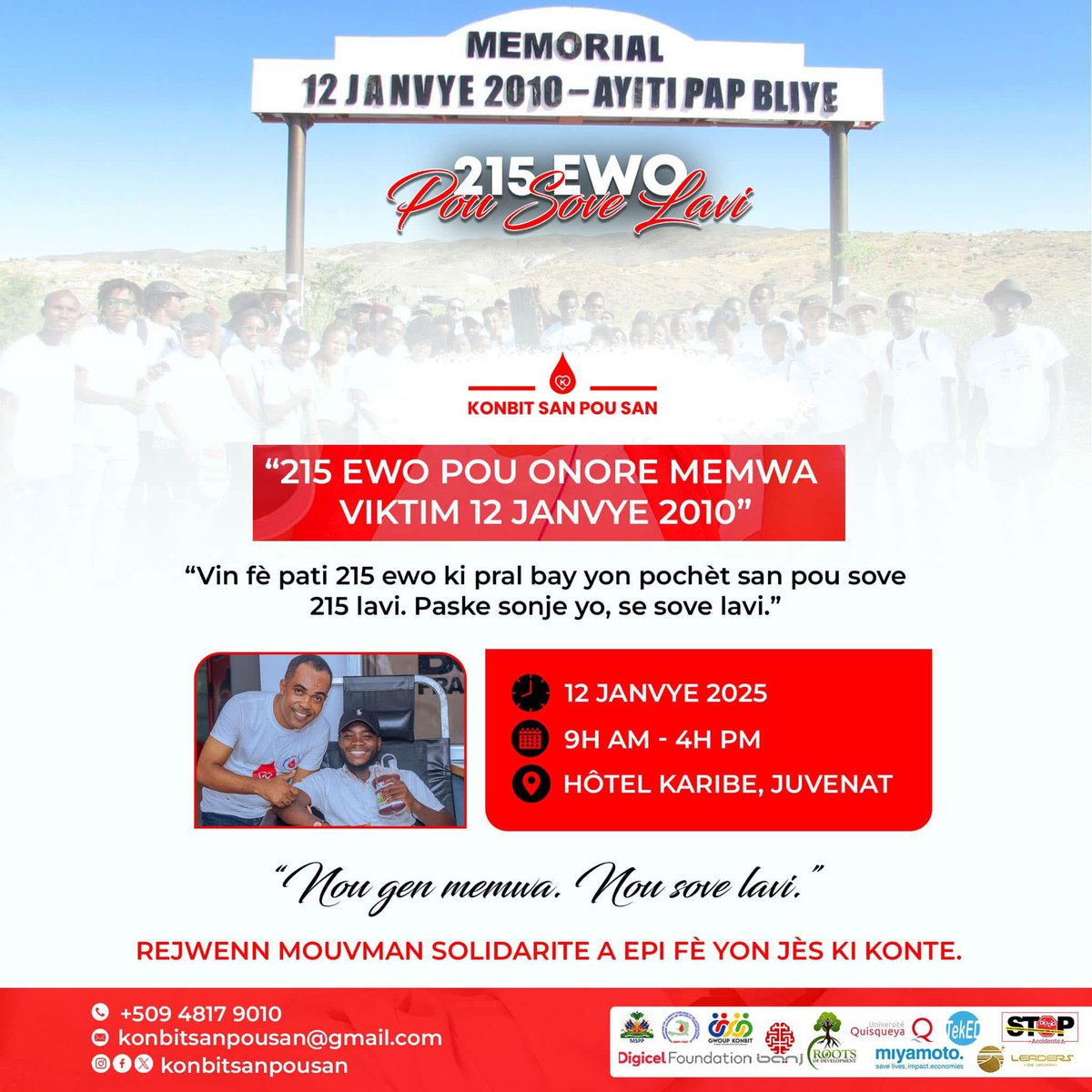 Cher réseau, 

Je suis un rescapé du 12 janvier 2010, l’un des trois survivants de ma classe à St Gérard. Quelques heures après la tragédie, j’ai perdu un camarade à cause du manque de sang. Aujourd’hui encore, des Haïtiens continuent de mourir faute d’une simple goutte de sang.