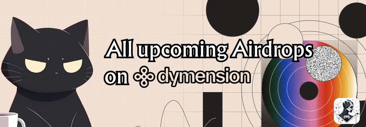 All upcoming airdrops for <a href="/dymension/">Dymension</a> stakers 🧵

There's a buzz about the latest snapshots from various projects set to airdrop to $DYM stakers. This thread offers a brief introduction to Dymension and each of its new rollapps. 👇