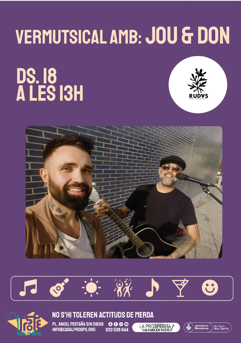 CasalBProspe's tweet photo. 🎙️ #Vermutsical: Jou & Don 🎸
🗓️ Dissabte 18 de gener, a les 13 h
🌱 La cooperativa Rudas organitza aquest #concert de versions de soul i rock revisitades
🎟️ Entrada lliure fins a completar aforament
❗ No s'hi toleren actituds de merda
#Música #Prosperitat #NouBarris https://t.co/ArX79RWFQf