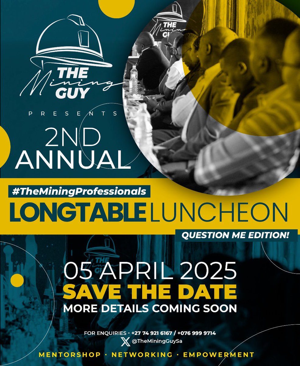 TheMiningGuySA's tweet photo. The Second #TheMiningProfessionals Longtable Luncheon. 

SAVE THE DATE. ⚒️ https://t.co/eQnBh0ZEs7