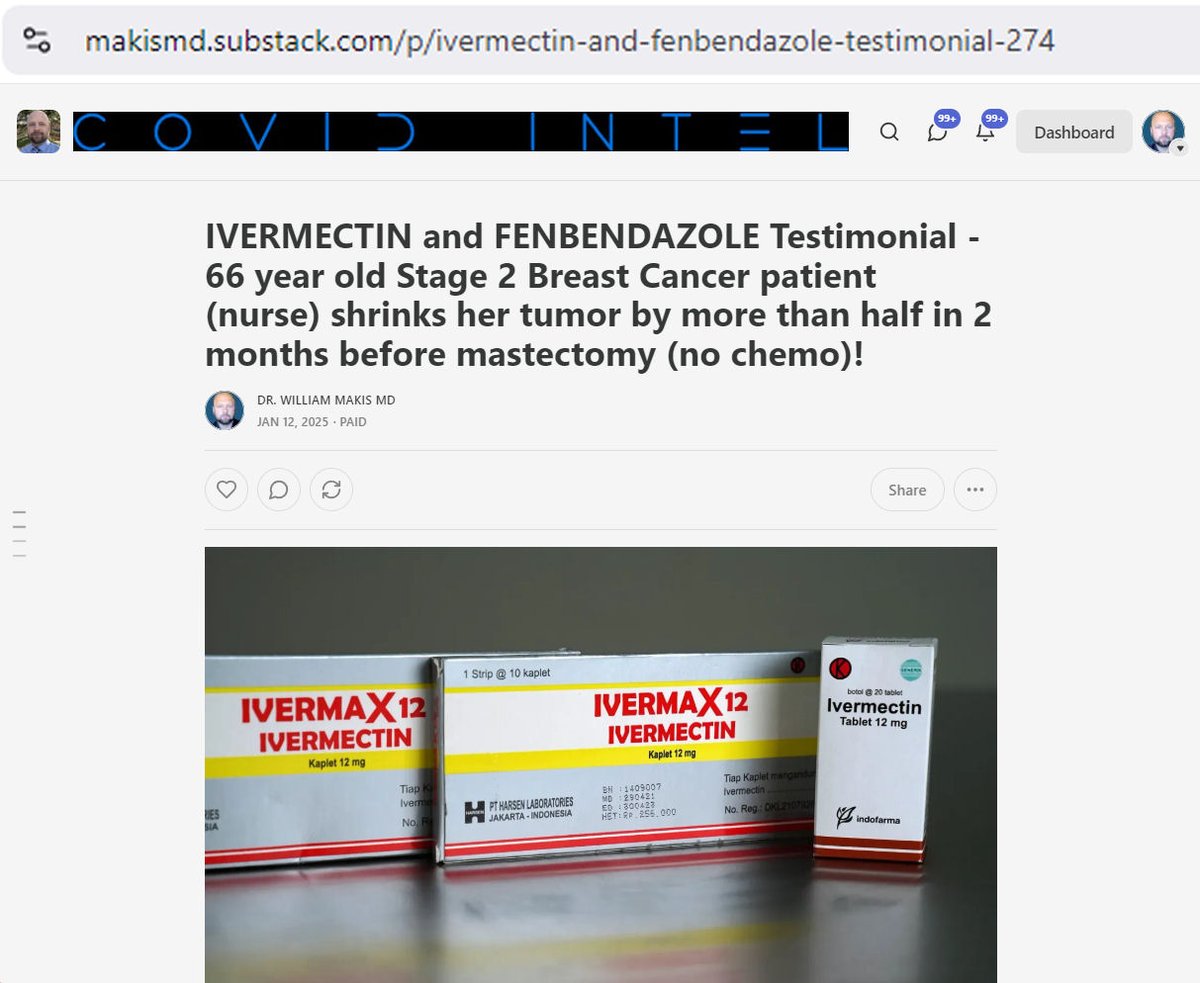 MakisMedicine's tweet image. NEW ARTICLE: IVERMECTIN and FENBENDAZOLE Testimonial - 66 year old Stage 2 Breast Cancer patient (nurse) shrinks her tumor by more than half in 2 months before mastectomy (no chemo)!

This is one of my early summer of 2024 successes.

A wonderful, Southern US patient (nurse)…