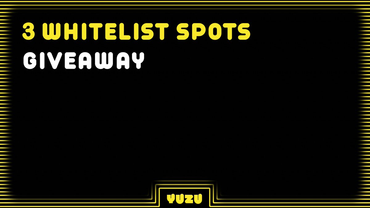 FLASH GIVEAWAY! 

enter to win one of 3WLs for our upcoming $YUZU launch!

LIKE + RT + FOLLOW + COMMENT SOLANA ADDRESS

winners revealed in 2 hours on our telegram! 💛 t.me/YuzuDotGame