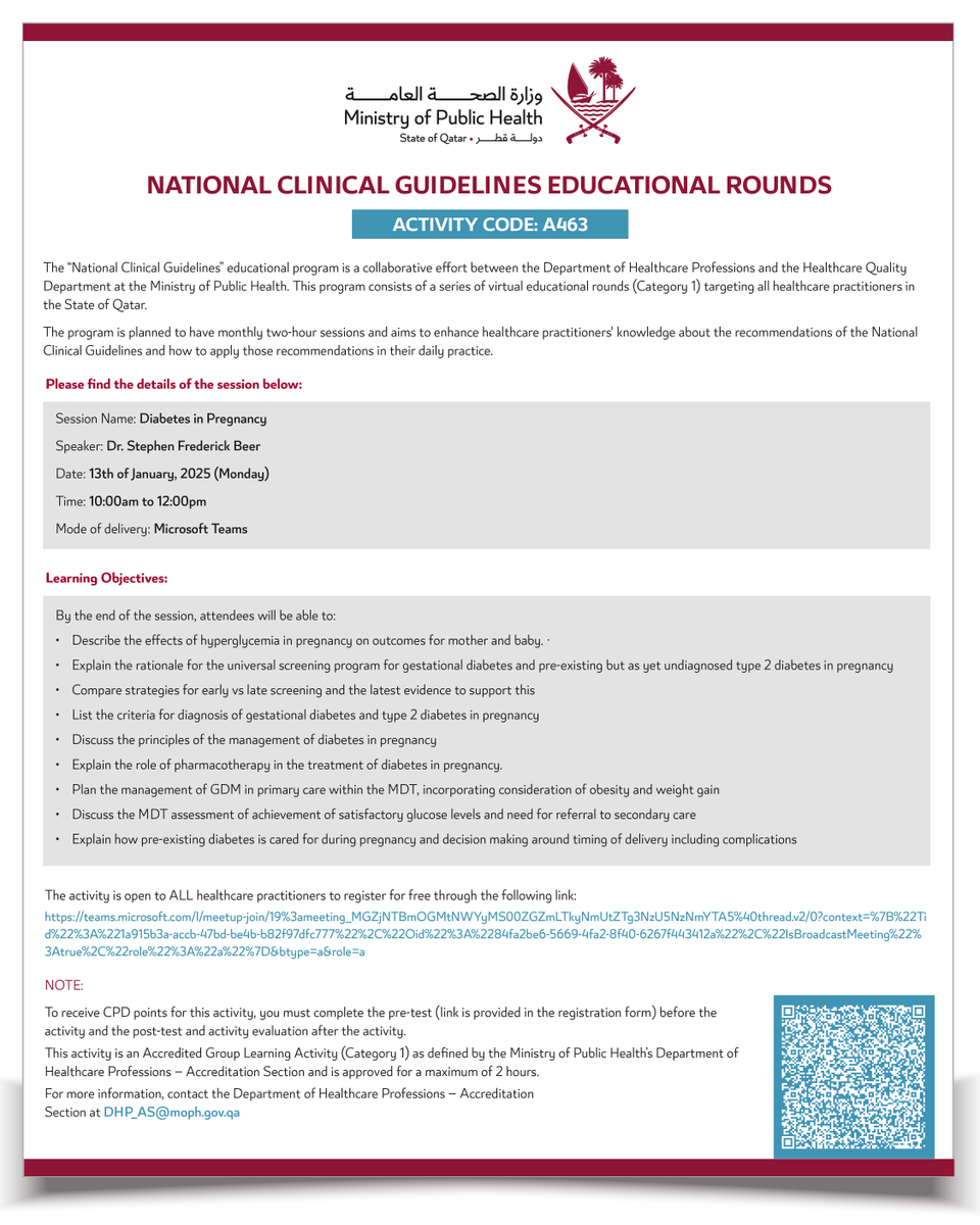 MOPHQatar's tweet photo. The Ministry of Public Health invites you to participate in the National Clinical Guidelines educational round, entitled "Diabetes in Pregnancy​​."

Find the link to join the CPD activity (QR Code) | https://t.co/DtTTNYN60F https://t.co/a0VnuS7nhj