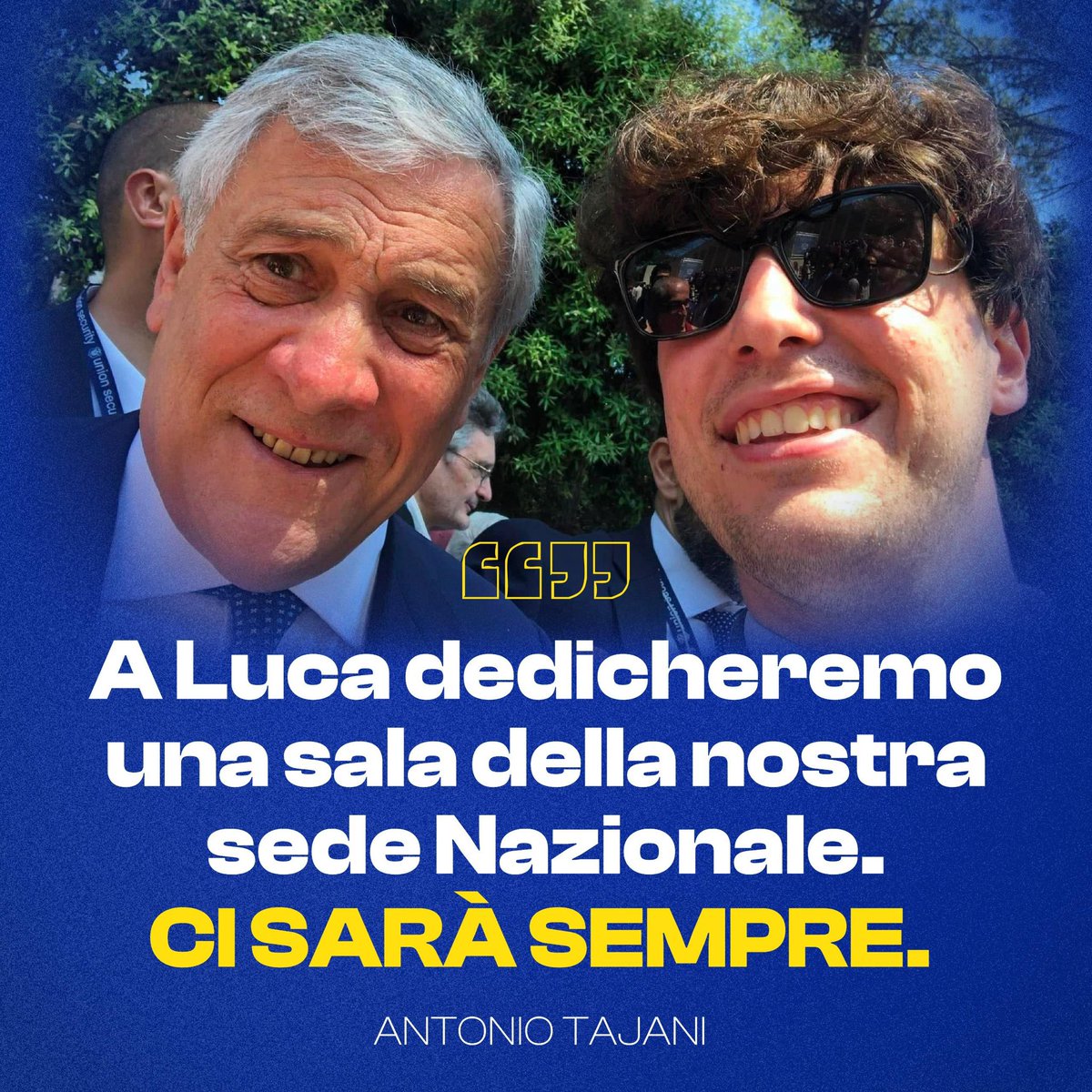 “Luca ha lasciato un messaggio d'amore profondo nei confronti della sua comunità politica. Sarà sempre tra noi”.