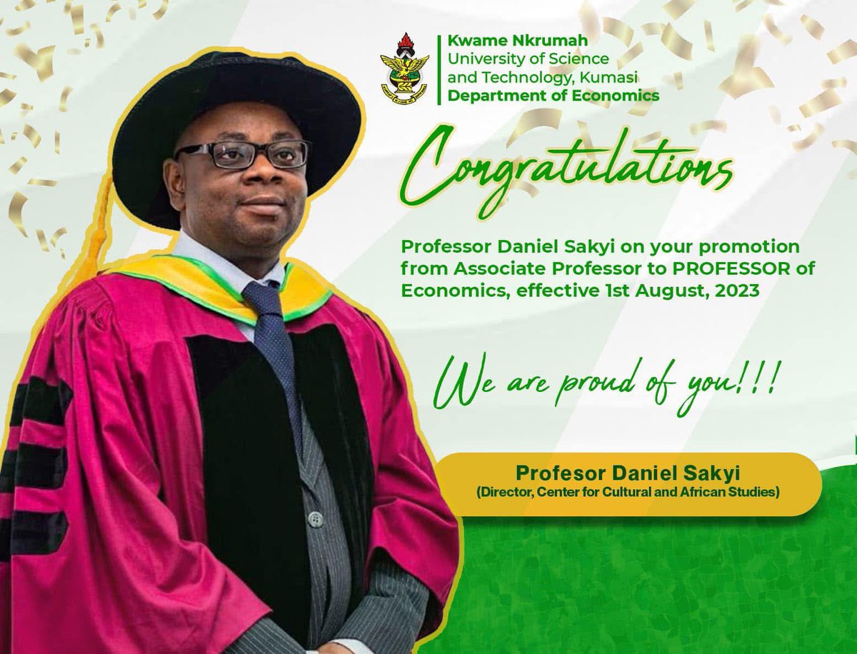 Dept. of Economics, KNUST (@economicsknust) on Twitter photo The Department of Economics, KNUST, proudly announces the promotion of Prof. <a href="/SakyiDaniel/">Daniel Sakyi</a> to Professor, effective Aug 1, 2023. A renowned scholar in development macroeconomics, trade, and finance, he has contributed significantly to teaching, research, and policy. Congratulations The Department of Economics, KNUST, proudly announces the promotion of Prof. <a href="/SakyiDaniel/">Daniel Sakyi</a> to Professor, effective Aug 1, 2023. A renowned scholar in development macroeconomics, trade, and finance, he has contributed significantly to teaching, research, and policy. Congratulations