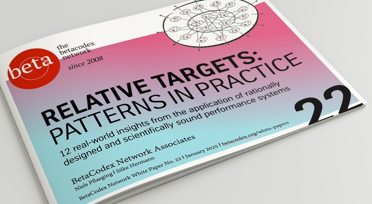 NielsPflaeging's tweet photo. If your interests lie in the fields of corporate financial management, #controlling, then the latest research paper from the BetaCodex Network on #RelativeTargets should be especially interesting for you!  It's the promise of #BeyondBudgeting, fulfilled.
https://t.co/Ulc3BmndmG https://t.co/963KZcWqq4