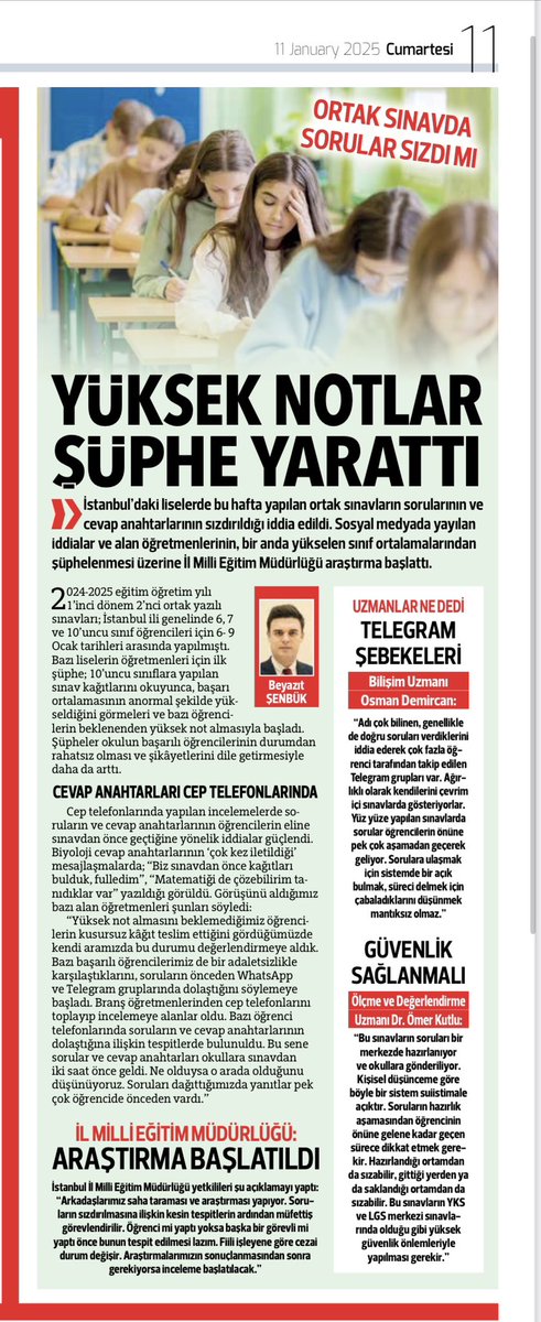 Hürriyet’te “İstanbul’da ortak sınavlarda sızma şüphesi” haberiyle gündeme getirdiğimiz iddialarla ilgili karar alındı. 

İstanbul İl Mem:  Bahse konu okullarda yapılan sınavlar iptal edilmiş ve 14 Ocak Salı günü 6 okulumuzda sınavların yeniden yapılmasına karar verilmiştir.
