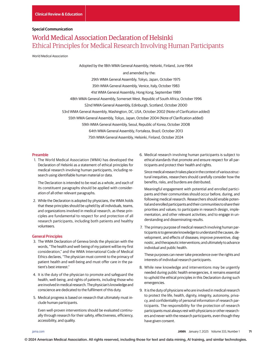 This JAMA Special Communication presents the 2024 World Medical Association Declaration of Helsinki: Ethical Principles for Medical Research Involving Human Participants. 

ja.ma/3WCvlfx