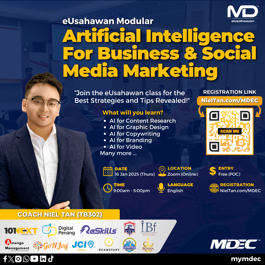 🚨 eU MDEC - Artificial Intelligence Training - 16 January 2025 (Thursday). 🚨

FREE - Fully subsidized by the government (eU MDEC)

Click the link to find out more &amp; register:
🚨 NielTan.com/MDEC
🚨 NielTan.com/MDEC