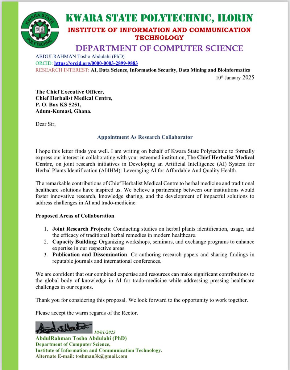 HerbalistChief's tweet image. ChiefHerbalist appointed as a research collaborator at Kwara State Polytechnic, Ilorin-Nigeria to help develop an Artificial Intelligence (AI) system for plant identification.