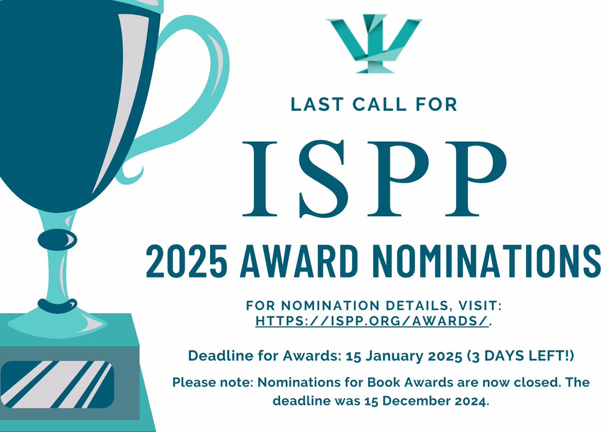 ⏳ 3 Days Left to Nominate for ISPP 2025 Awards!

Deadline: Jan. 15

Submit your nominations today to honor achievements in #politicalpsychology and support excellence in our field!

Details on each award page: ispp.org/awards/

⭐️Note: Book award nominations are closed.