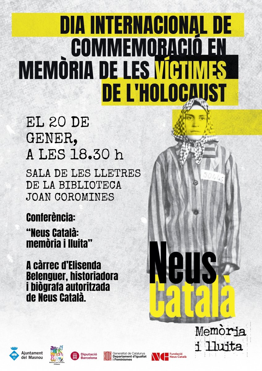 💬Conferència: “Neus Català: memòria i lluita”

En el marc del Dia Internacional en Memòria de les Víctimes de l'Holocaust, Elisenda Belenguer parlarà sobre Neus Català, supervivència i resistència.

📅 20 de gener
🕡 18:30 h
📍 Sala de les Lletres, Biblioteca Joan Coromines